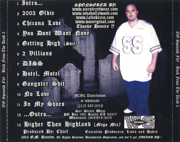 O.G Spanish Fly - Back From The Dead II Chicano Rap